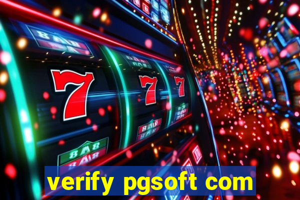 verify pgsoft com